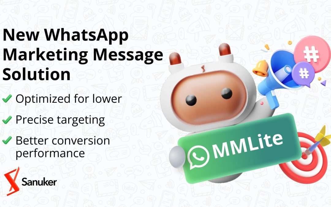 WhatsApp launches optimized WhatsApp marketing message solution for businesses now available on Sanuker