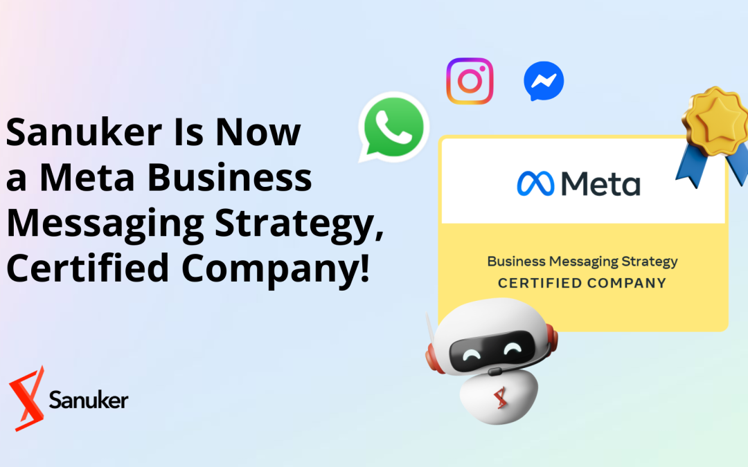 Sanuker Is Now a Meta Business Messaging Strategy, Certified Company!